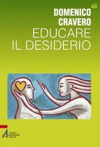 Subito Disponibile Educare il desiderio