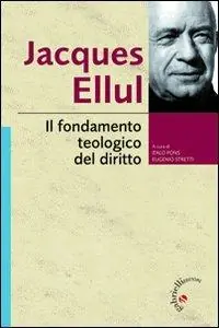Affare Il fondamento teologico del diritto