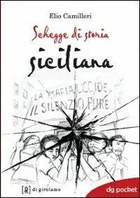 Promozione Esclusiva Schegge di storia siciliana