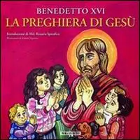 Di Tendenza La preghiera di Gesù