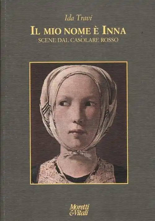 Sconto Il mio nome è Inna. Scene dal casolare rosso