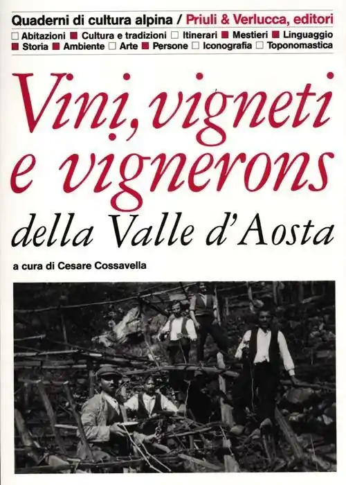 Prezzo Conveniente Vini, vigneti e vignerons della Valle D‘Aosta