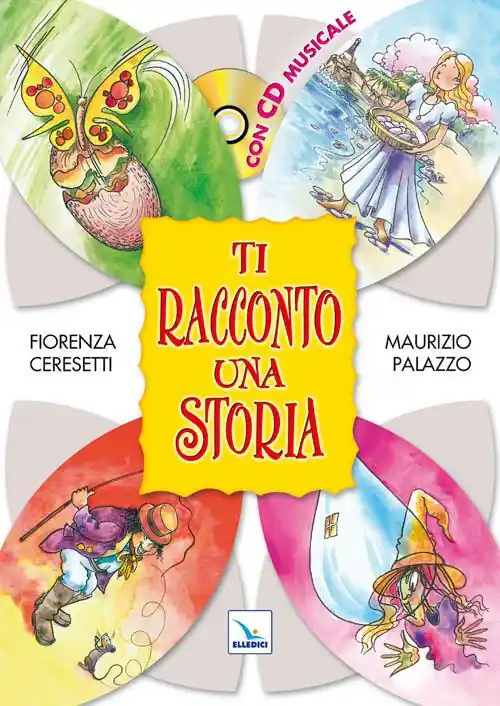 Ti racconto una storia. Con CD Audio Ordina Subito
