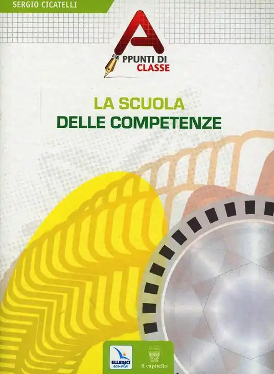 Subito Disponibile La scuola delle competenze