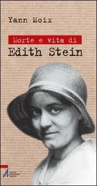 Morte e vita di Edith Stein Pagamento Sicuro
