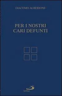 Per i nostri cari defunti Esclusivo