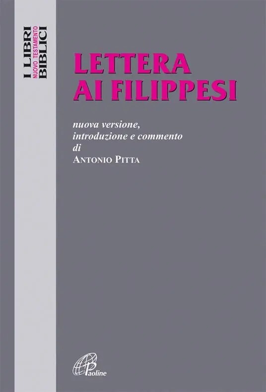 Must-Have Lettera ai Filippesi. Nuova versione, introduzione e commento