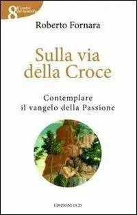Prezzo Scontato Sulla via della croce