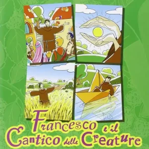 Offerta Limitata Francesco e il Cantico delle creature. Ediz. illustrata