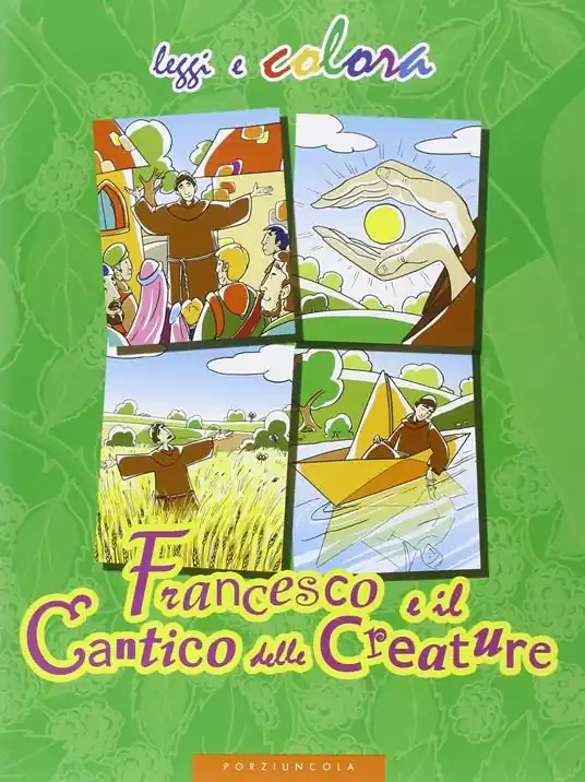 Offerta Limitata Francesco e il Cantico delle creature. Ediz. illustrata
