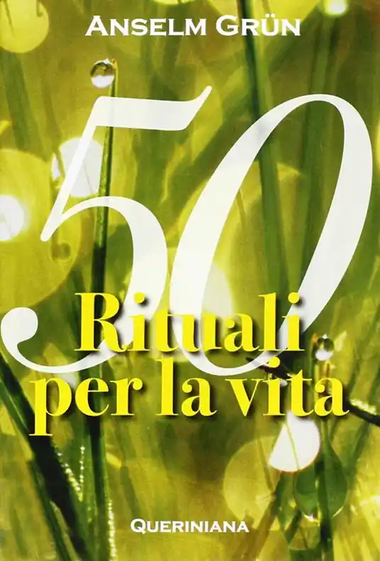 Cinquanta rituali per la vita Non Perdere