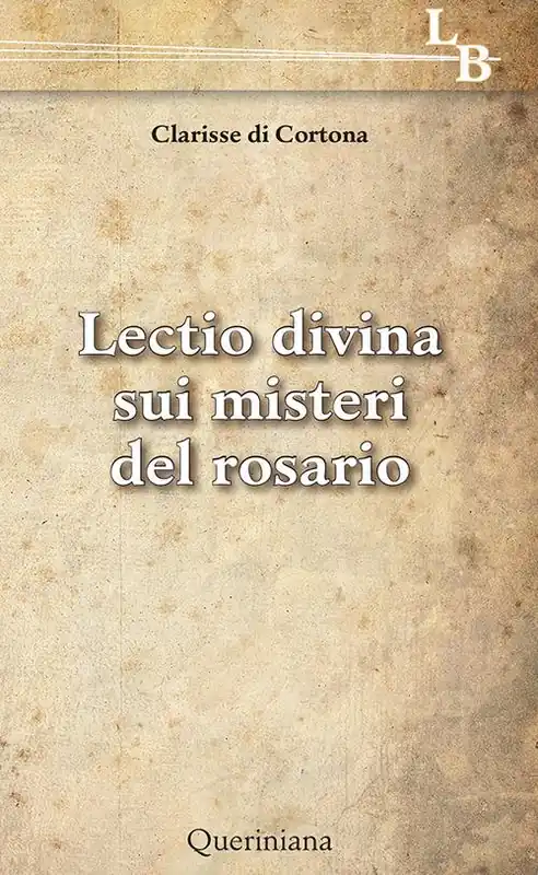Lectio divina sui misteri del rosario Acquista Ora