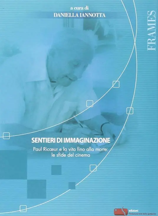 Prezzo Di Fabbrica Sentieri di immaginazione. Paul Ricoeur e la vita fino alla morte le sfide del cinema