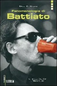 Fenomenologia di Battiato Acquista Ora