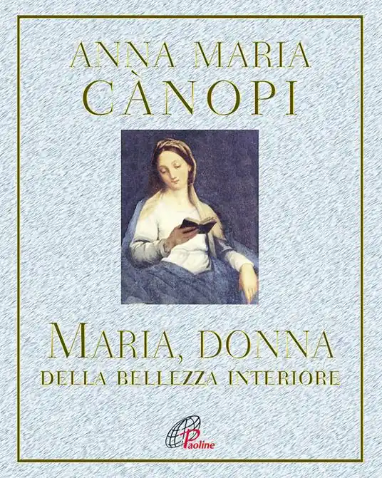 Acquista Ora Maria, donna della bellezza interiore