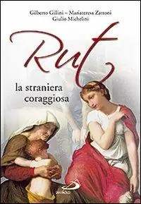 Rut, la straniera coraggiosa Popolare