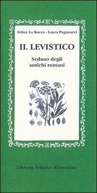 Il levistico. Sedano degli antichi romani Sconto