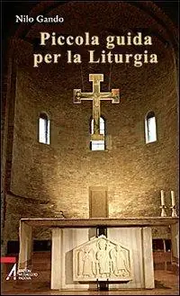 Piccola guida per la liturgia Prezzo Conveniente