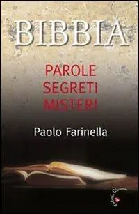 Saldi Bibbia. Parole, segreti, misteri