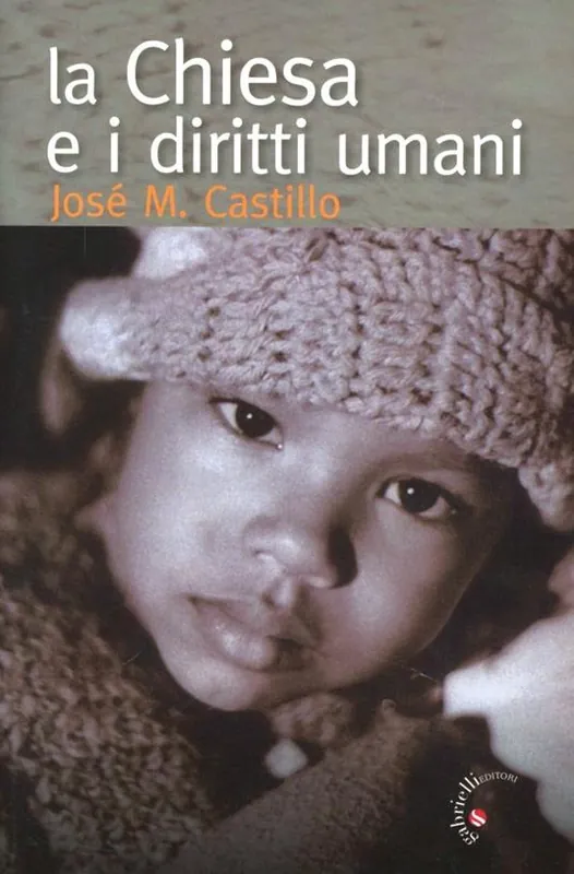 La Chiesa e i diritti umani Promozione Esclusiva