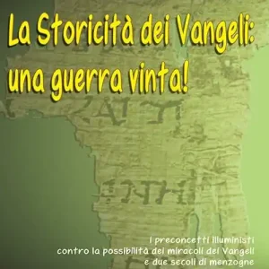 Scelto Dai Clienti La storicità dei Vangeli. Una guerra vinta. Con DVD