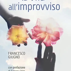Economico La vita all‘improvviso