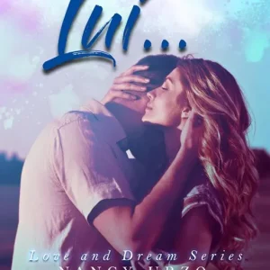 E poi arriva lui... Love and dream series Scelto Dai Clienti