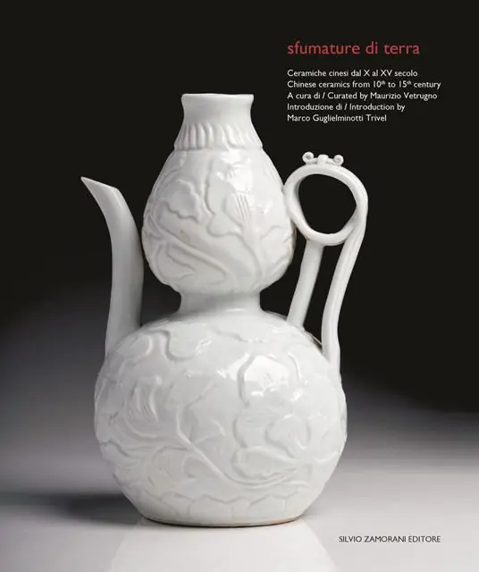 Promozione Esclusiva Sfumature di terra. Ceramiche cinesi dal X al XV secolo-Chinese ceramics from 10th to 15th century. Ediz. illustrata