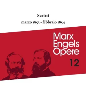 Opere complete. Vol. 12 Scritti marzo 1853-febbraio 1854 Occasione