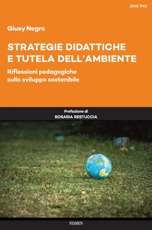 Strategie didattiche e tutela dell‘ambiente. Riflessioni pedagogiche sullo sviluppo sostenibile Prezzo Di Fabbrica
