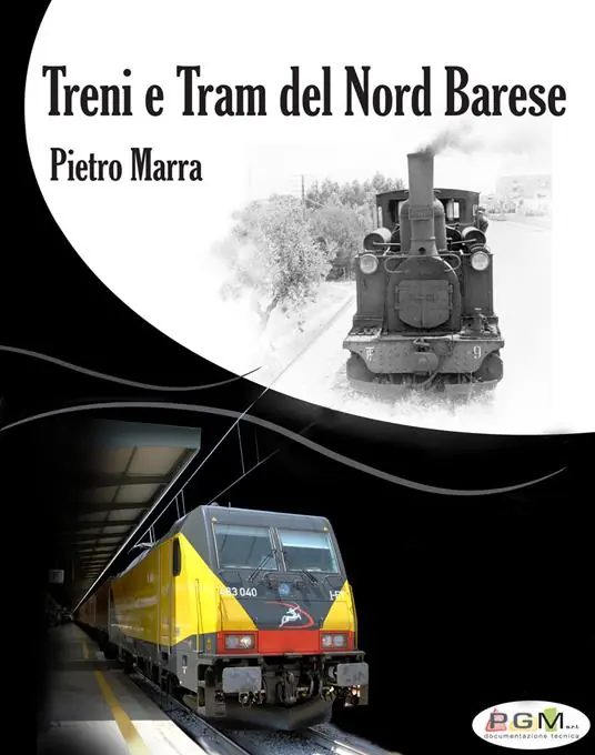 Quantità Limitata Treni e tram del nord barese. Ediz. illustrata