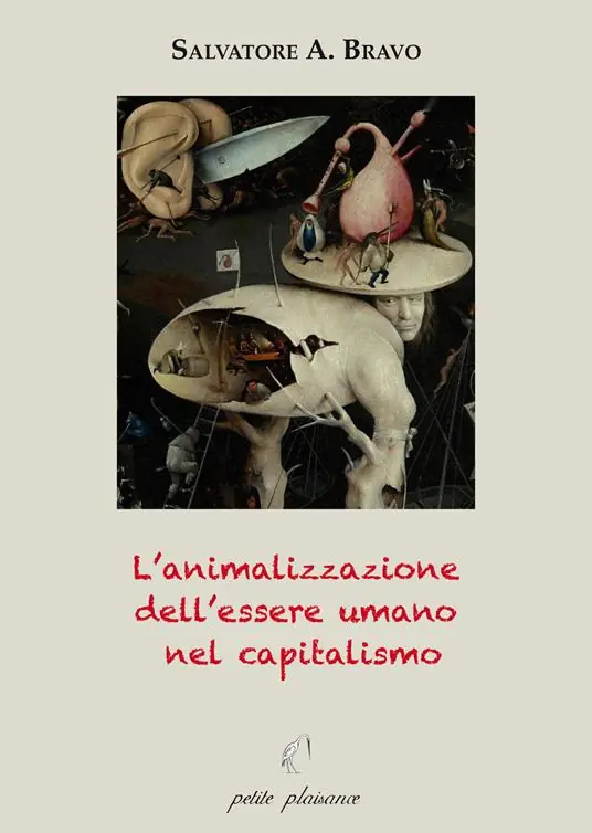 L‘animalizzazione dell’essere umano nel capitalismo Compra Adesso