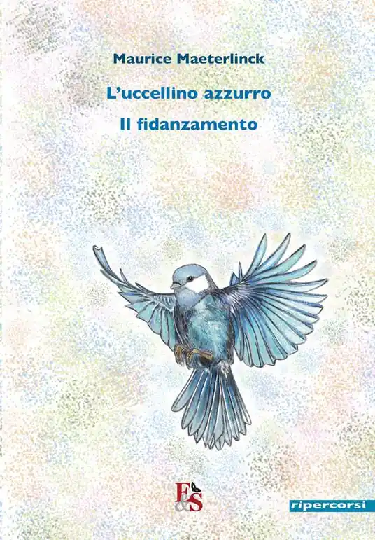 Acquista Ora L‘uccellino azzurro-Il fidanzamento
