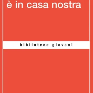 Il razzismo è in casa nostra Più Venduto