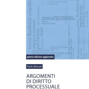 Argomenti di diritto processuale civile Nuova Collezione