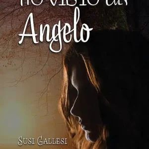 Ho visto un angelo Promozione Esclusiva
