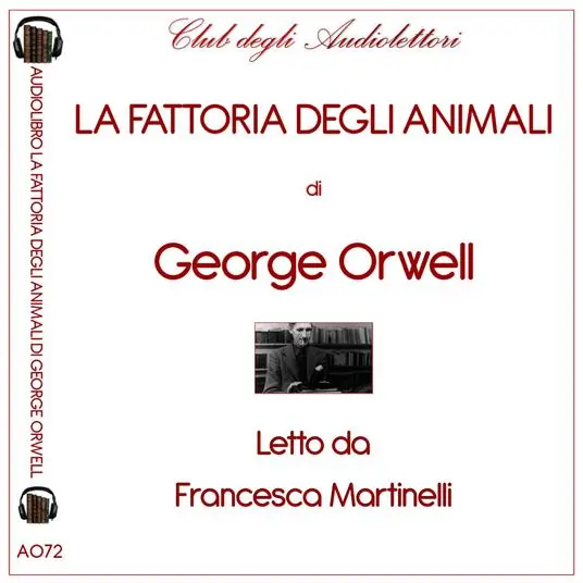 La fattoria degli animali letto da Francesca Martinelli. Audiolibro. CD Audio formato MP3. Ediz. integrale Affare