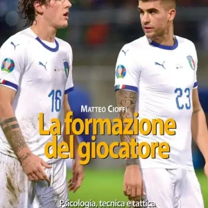 La formazione del calciatore. Psicologia, tecnica e tattica Offerta Del Giorno