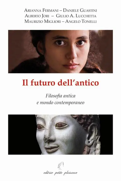 Il futuro dell’antico. Filosofia antica e mondo contemporaneo Popolare