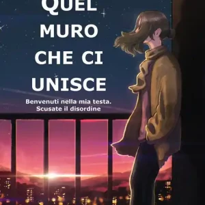 Must-Have Quel muro che ci unisce