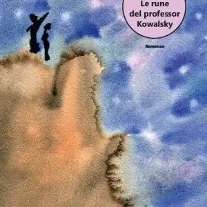 Le rune del professor Kowalsky Super Prezzo