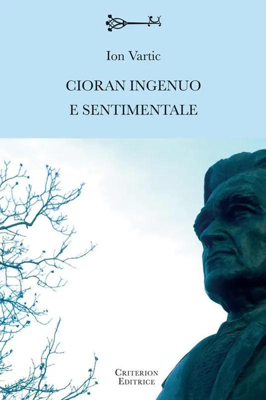 Spedito Oggi Cioran ingenuo e sentimentale