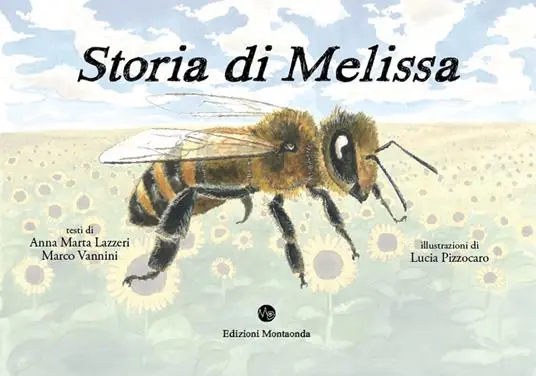 Storia di Melissa. Vita di un‘ape Acquista Ora