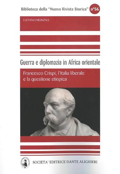 Direttamente Dal Produttore Guerra e diplomazia in Africa orientale. Francesco Crispi, l‘italia liberale e la questione etiopica