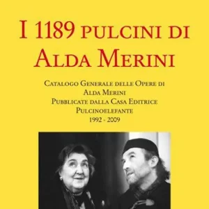 I 1189 pulcini di Alda Merini Novità