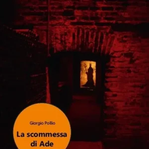 Ordina Subito La scommessa di Ade
