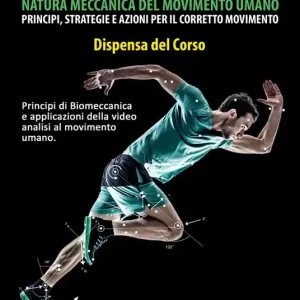 Spedito Oggi Biomeccanica. Principi di biomeccanica e applicazioni di video analisi al movimento umano