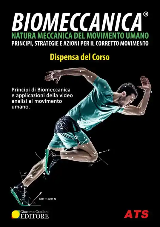 Spedito Oggi Biomeccanica. Principi di biomeccanica e applicazioni di video analisi al movimento umano
