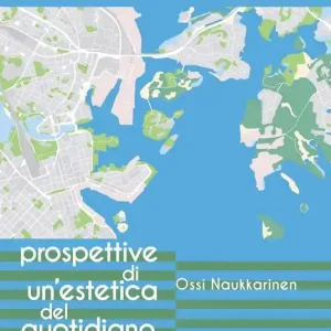 Offerta Prospettive di un‘estetica del quotidiano