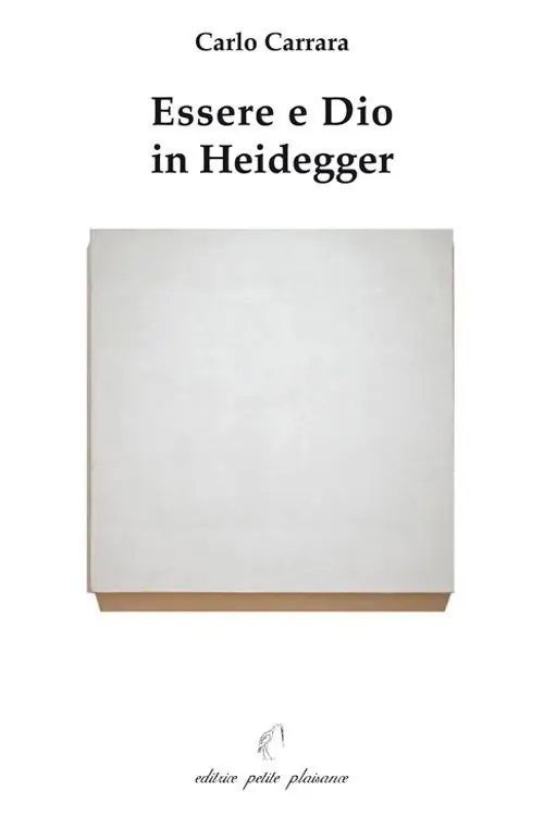 Essere e Dio in Heidegger A Buon Prezzo